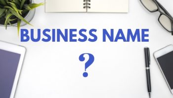 How To Choose A Unique Business Name